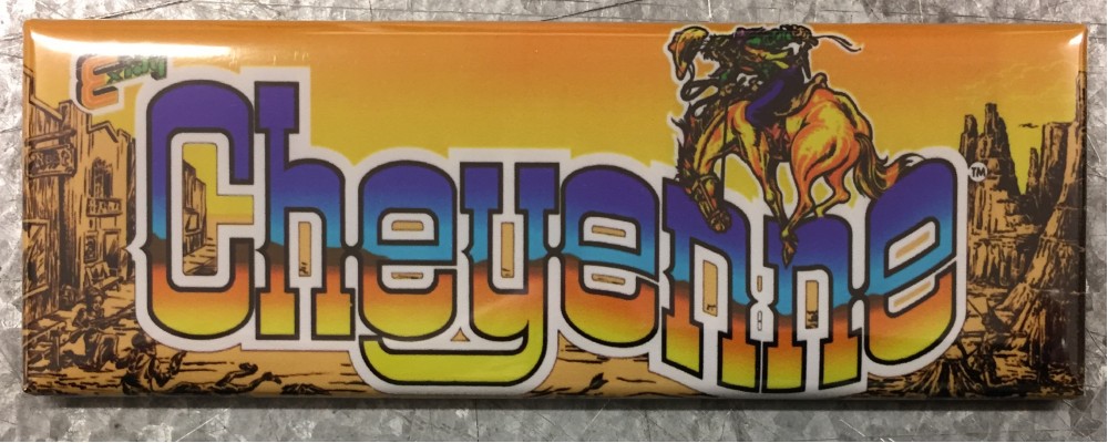 Cheyenne - Arcade Game Marquee - Magnet - Exidy