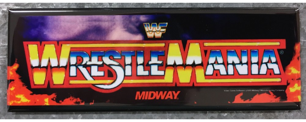 Wrestlemania - Marquee - Magnet- Midway