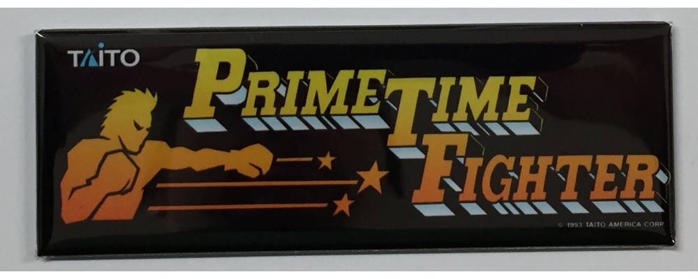 Prime Time Fighter - Arcade Marquee - Magnet - Taito
